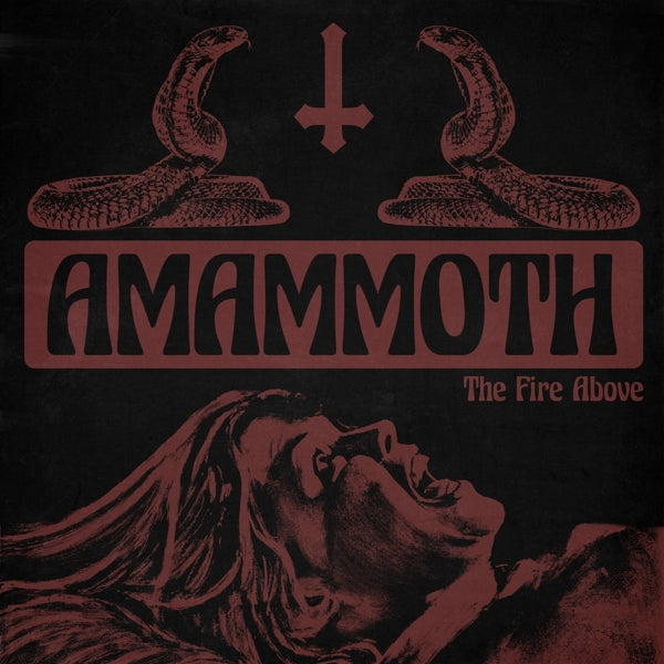  |  Vinyl LP | Amammoth - Fire Above (LP) | Records on Vinyl