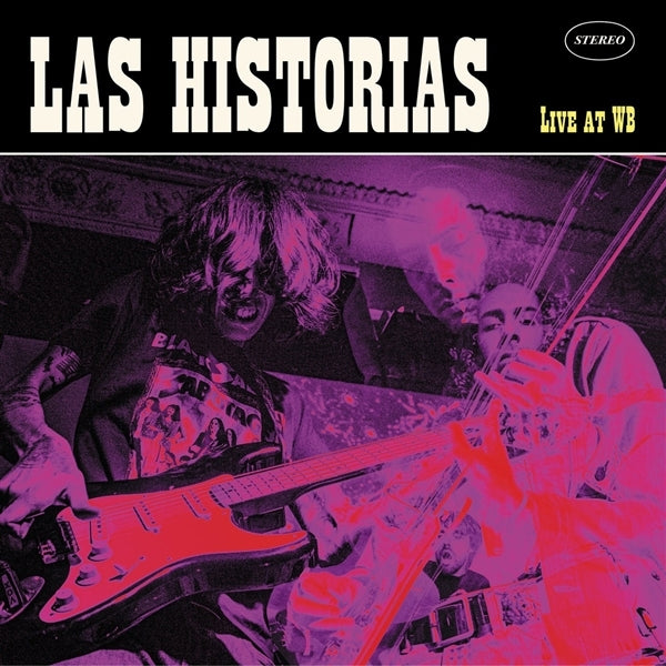  |  Vinyl LP | Las Historias - Live At Wb (LP) | Records on Vinyl