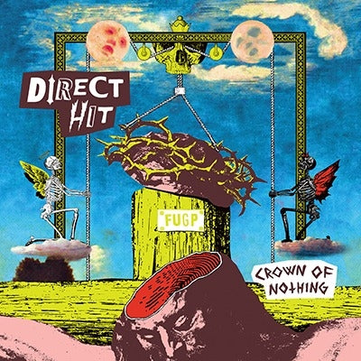 Direct Hit! - Crown Of Nothing |  Vinyl LP | Direct Hit! - Crown Of Nothing (LP) | Records on Vinyl