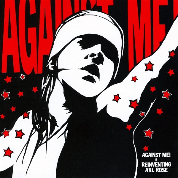 Against Me! - Reinventing Axl Rose |  Vinyl LP | Against Me! - Reinventing Axl Rose (LP) | Records on Vinyl