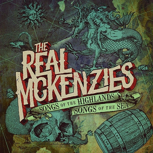  |  Vinyl LP | Real McKenzies - Songs of the Highlands, Songs of the Sea (LP) | Records on Vinyl