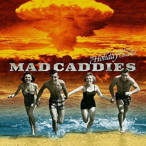  |  12" Single | Mad Caddies - Holiday Has Been Cancelled (Single) | Records on Vinyl