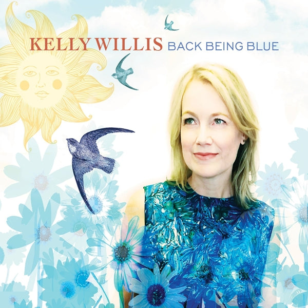  |  Vinyl LP | Kelly Willis - Back Being Blue (LP) | Records on Vinyl