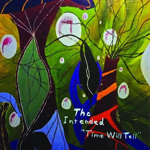 Intended - Time Will Tell |  Vinyl LP | Intended - Time Will Tell (LP) | Records on Vinyl