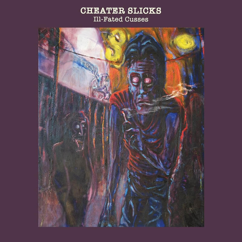  |  Vinyl LP | Cheater Slicks - Iii-Fated Cusses (LP) | Records on Vinyl