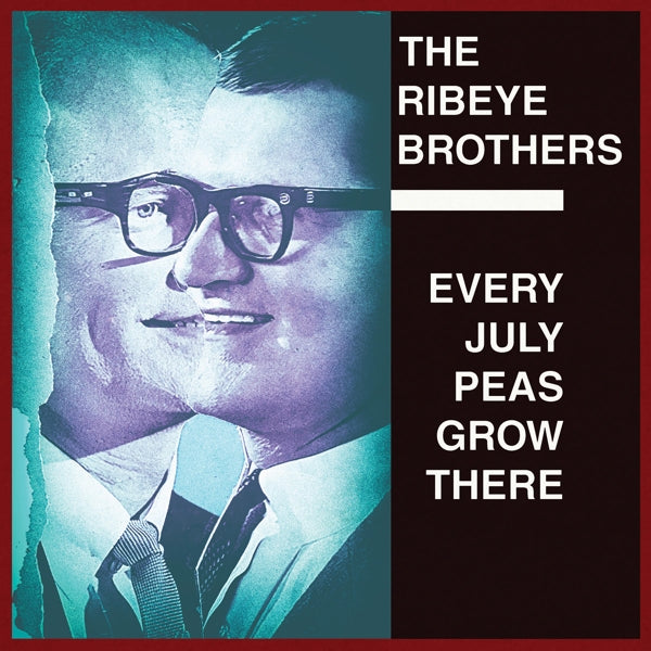  |  Vinyl LP | Ribeye Brothers - Every July Peas Grow There (LP) | Records on Vinyl