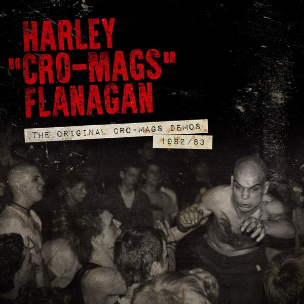  |  12" Single | Harley Flanagan - Original Cro-Mags Demos 1982-1983 (Single) | Records on Vinyl