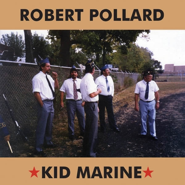  |  Vinyl LP | Robert Pollard - Kid Marine (LP) | Records on Vinyl