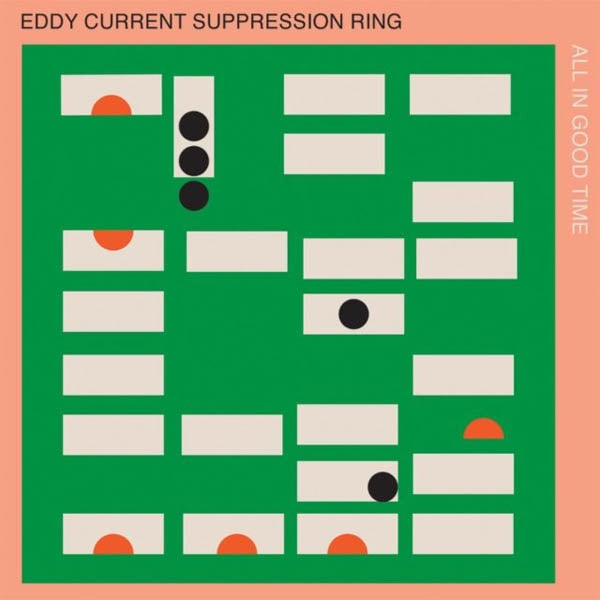  |  Vinyl LP | Eddy Current Suppression Ring - All In Good Time (LP) | Records on Vinyl