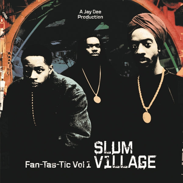  |  Vinyl LP | Slum Village - Fan-Tas-Tic Vol.1 (2 LPs) | Records on Vinyl