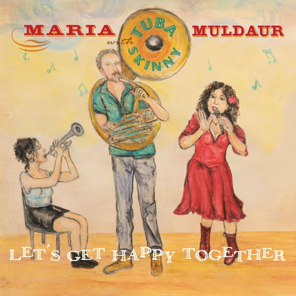 |  Vinyl LP | Maria & Tuba Skinny Muldaur - Let's Get Happy Together (LP) | Records on Vinyl