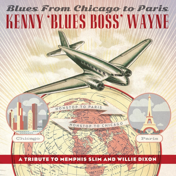  |  Vinyl LP | Kenny -Blues Boss- Wayne - Blues From Chicago To Paris (LP) | Records on Vinyl