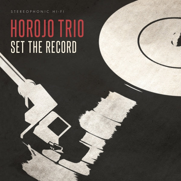  |  Vinyl LP | Horojo Trio - Set the Record (LP) | Records on Vinyl