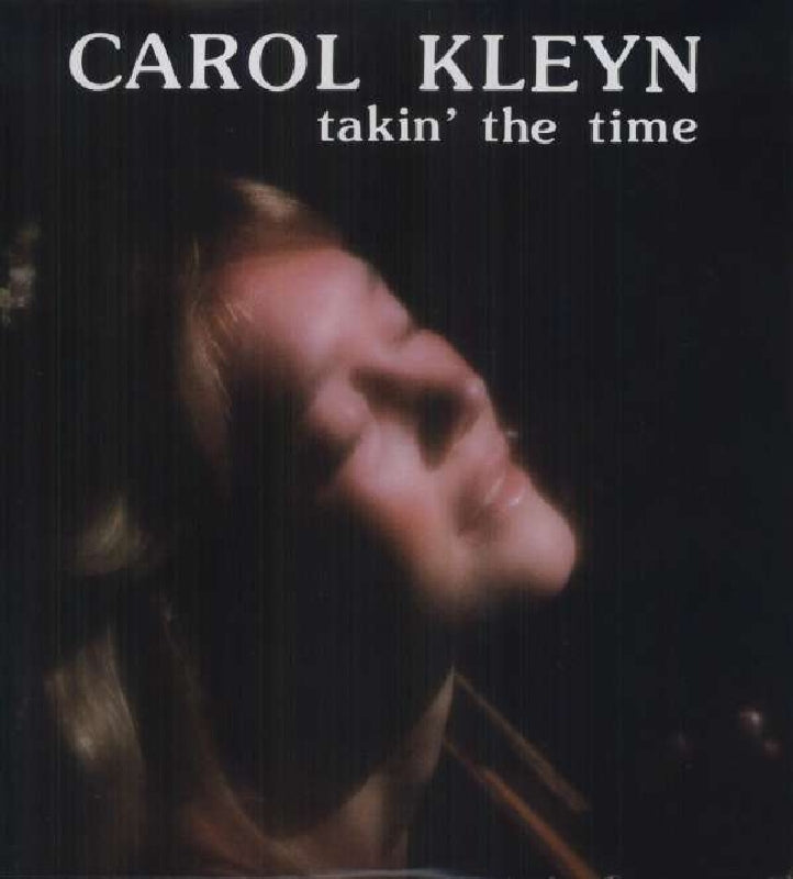 Carol Kleyn - Takin' The Time |  Vinyl LP | Carol Kleyn - Takin' The Time (LP) | Records on Vinyl