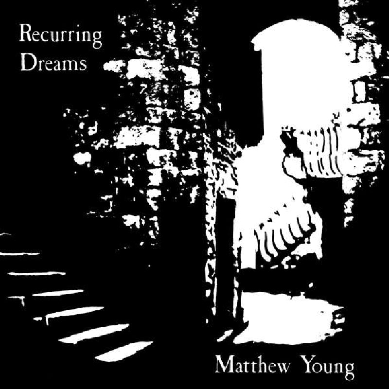 Matthew Young - Recurring Dreams |  Vinyl LP | Matthew Young - Recurring Dreams (LP) | Records on Vinyl