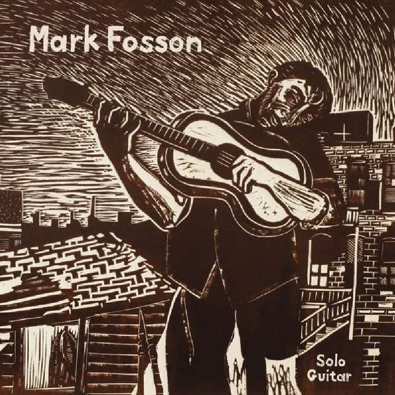 Mark Fosson - Solo Guitar |  Vinyl LP | Mark Fosson - Solo Guitar (LP) | Records on Vinyl