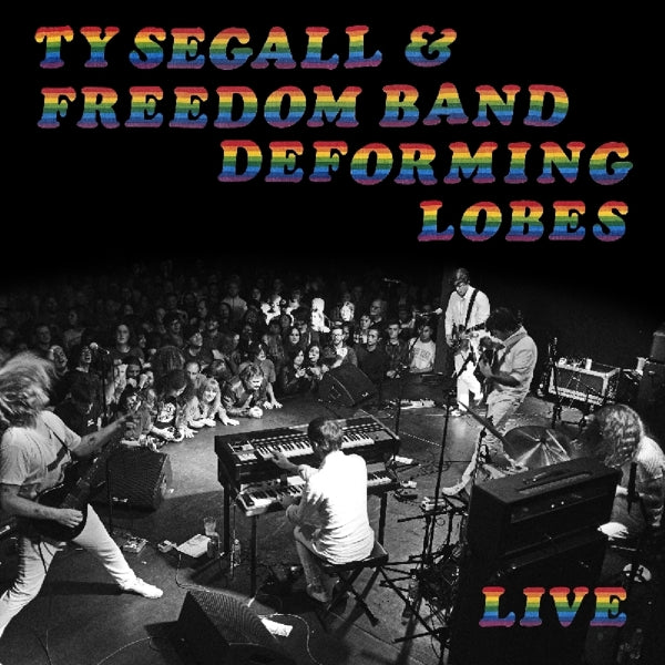 Ty Segall & The Freedom - Deforming Lobes |  Vinyl LP | Ty Segall & The Freedom - Deforming Lobes (LP) | Records on Vinyl