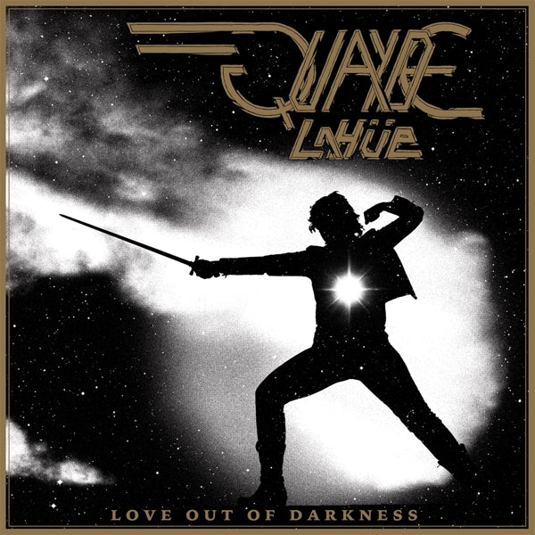 Quayde Lahuee - Love Out Of Darkness |  Vinyl LP | Quayde Lahuee - Love Out Of Darkness (LP) | Records on Vinyl