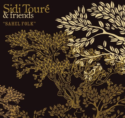  |  Vinyl LP | Sidi & Friends Toure - Sahel Folk (LP) | Records on Vinyl