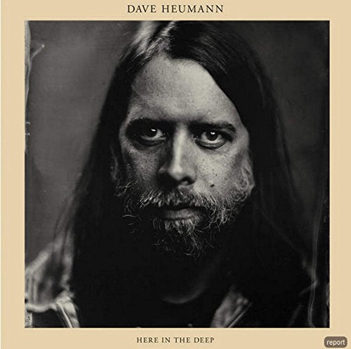 Dave Heumann - Here In The Deep |  Vinyl LP | Dave Heumann - Here In The Deep (LP) | Records on Vinyl