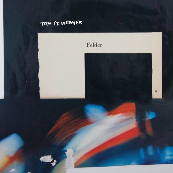 Jan St. Werner - Felder |  Vinyl LP | Jan St. Werner - Felder (LP) | Records on Vinyl