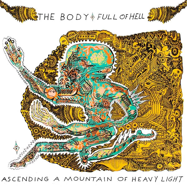  |  Vinyl LP | Body & Full of Hell - Ascending a Mountain of Heavy Light (LP) | Records on Vinyl
