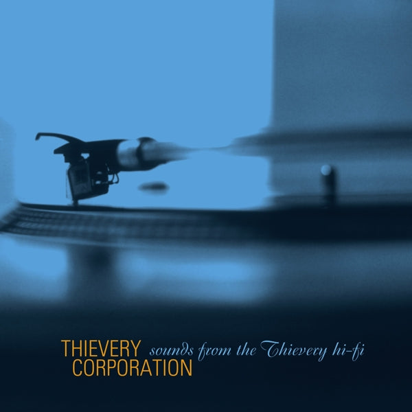  |  Preorder | Thievery Corporation - Sounds From the Thievery Hi Fi (2 LPs) | Records on Vinyl