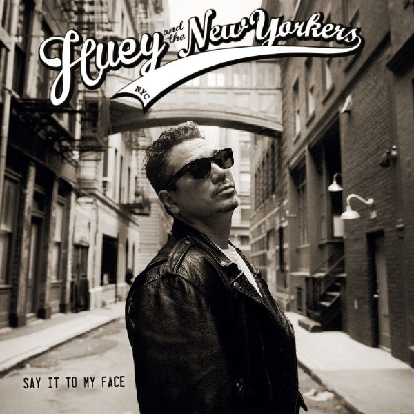 Huey And The New Yorkers - Say It To My Face  |  Vinyl LP | Huey And The New Yorkers - Say It To My Face  (LP) | Records on Vinyl