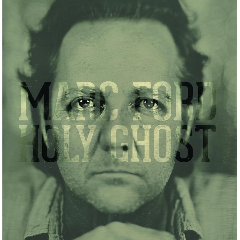 Marc Ford - Holy Ghost  |  Vinyl LP | Marc Ford - Holy Ghost  (LP) | Records on Vinyl