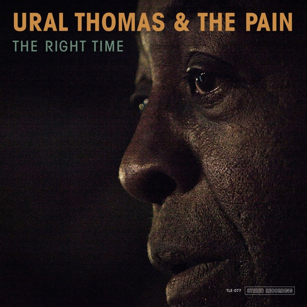 Ural Thomas & The Pain - Right Time |  Vinyl LP | Ural Thomas & The Pain - Right Time (LP) | Records on Vinyl