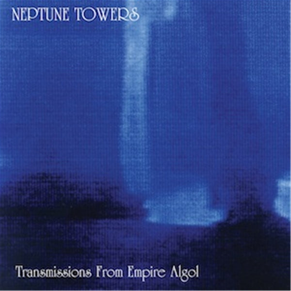  |  Vinyl LP | Neptune Towers - Transmission From Empire (LP) | Records on Vinyl