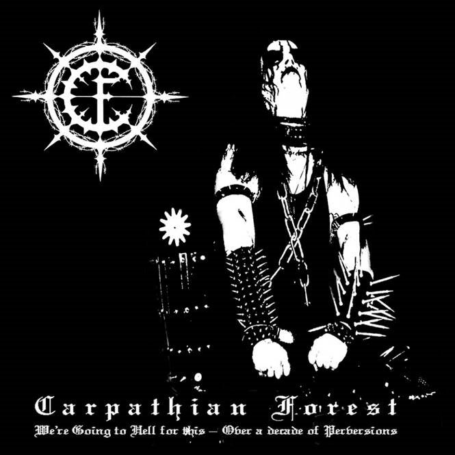  |  Vinyl LP | Carpathian Forest - We're Going To Hell For This (LP) | Records on Vinyl
