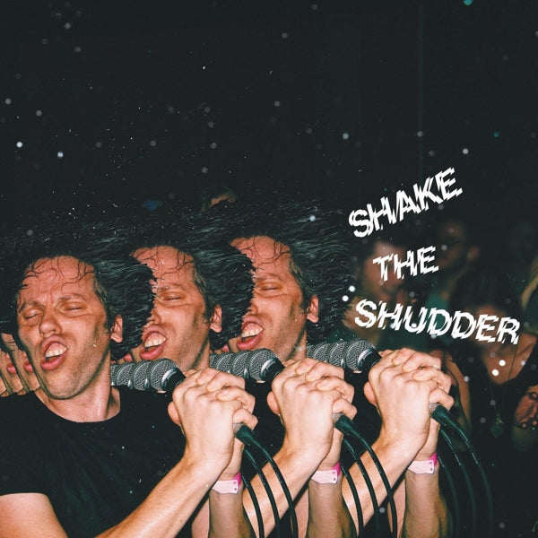 Chk Chk Chk (!!!) - Shake The Shudder |  Vinyl LP | Chk Chk Chk (!!!) - Shake The Shudder (2 LPs) | Records on Vinyl