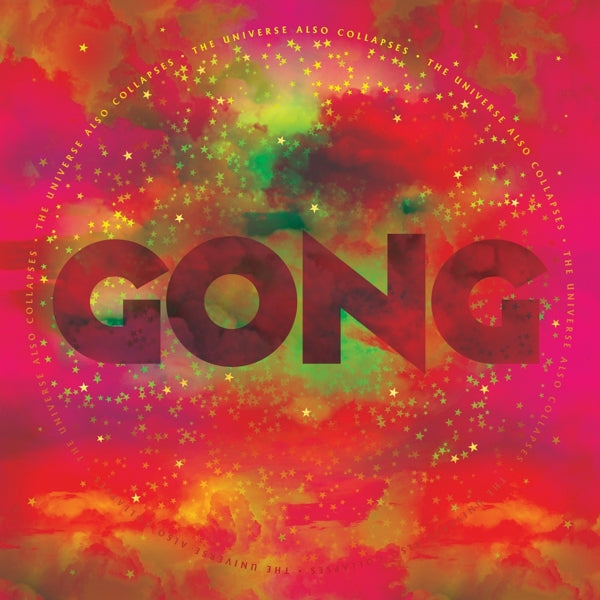 Gong - Universe Also Collapses |  Vinyl LP | Gong - Universe Also Collapses (LP) | Records on Vinyl