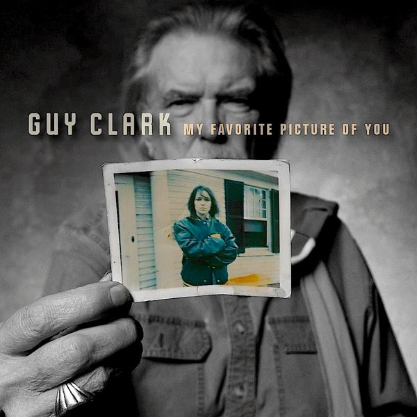 Guy Clark - My Favorite Picture Of.. |  Vinyl LP | Guy Clark - My Favorite Picture Of.. (LP) | Records on Vinyl