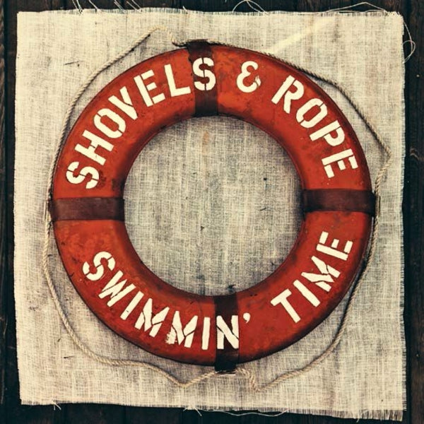  |  Vinyl LP | Shovels & Rope - Swimmin' Time (2 LPs) | Records on Vinyl