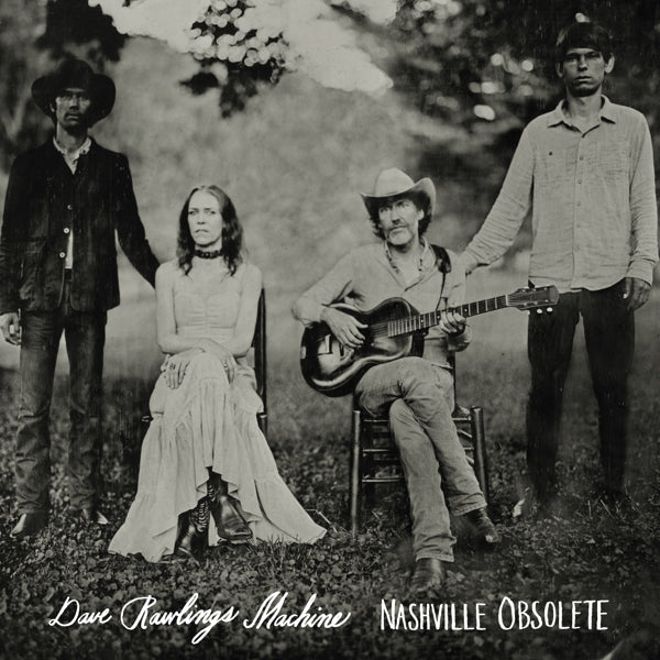 Dave Rawlings Machine - Nashville Obsolete |  Vinyl LP | Dave Rawlings Machine - Nashville Obsolete (LP) | Records on Vinyl