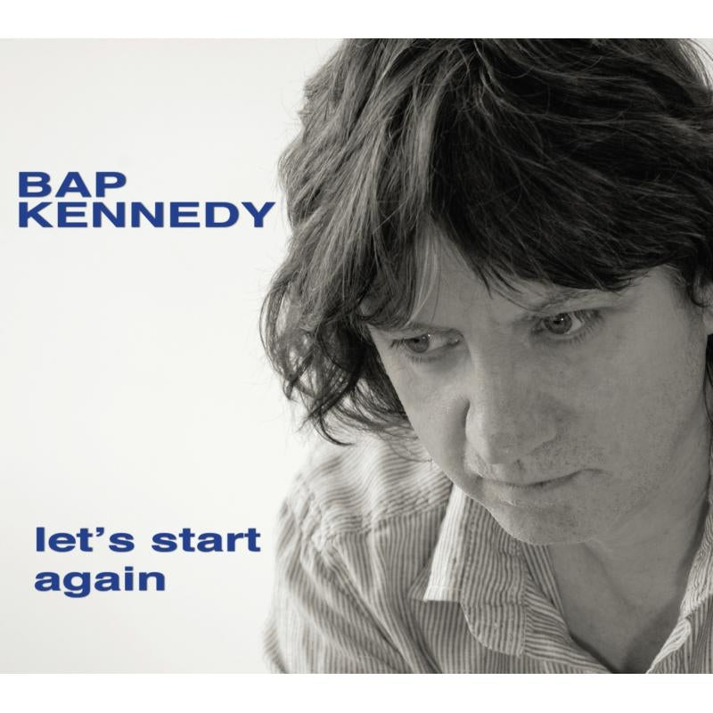 Bap Kennedy - Let's Start Again |  Vinyl LP | Bap Kennedy - Let's Start Again (LP) | Records on Vinyl
