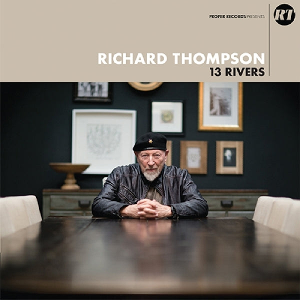 Richard Thompson - 13 Rivers |  Vinyl LP | Richard Thompson - 13 Rivers (LP) | Records on Vinyl