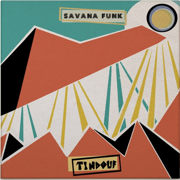 Savana Funk - Tindouf |  Vinyl LP | Savana Funk - Tindouf (2 LPs) | Records on Vinyl