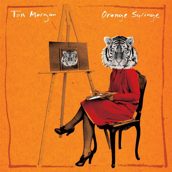 Tom Morgan - Orange Syringe |  Vinyl LP | Tom Morgan - Orange Syringe (LP) | Records on Vinyl