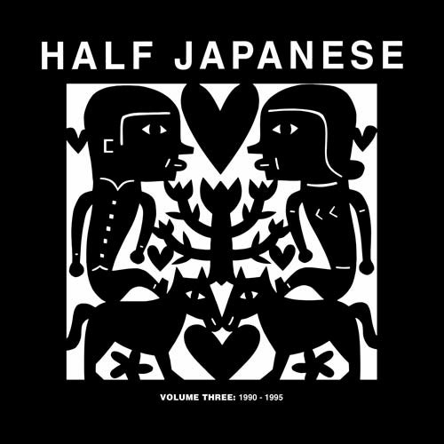  |  12" Single | Half Japanese - Volume 3: 1990-1995 (3 Singles) | Records on Vinyl