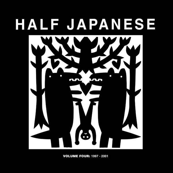 Half Japanese - Volume 4 1997 |  Vinyl LP | Half Japanese - Volume 4 1997 (3 LPs) | Records on Vinyl