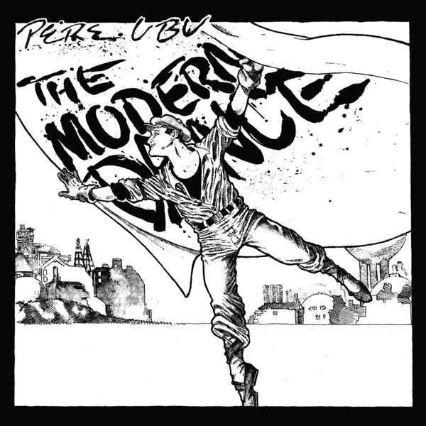 Pere Ubu - Modern Dance  |  Vinyl LP | Pere Ubu - Modern Dance  (LP) | Records on Vinyl