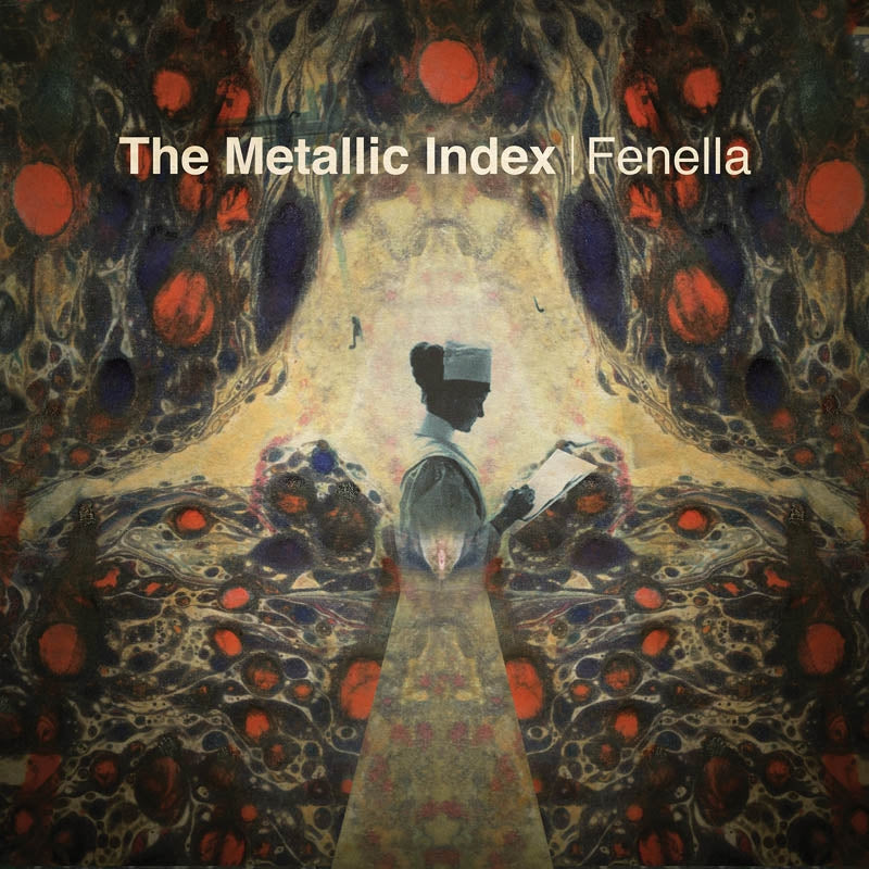  |  Vinyl LP | Fenella - The Metallic Index (LP) | Records on Vinyl