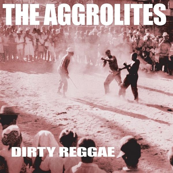 Aggrolites - Dirty Reggae  |  Vinyl LP | Aggrolites - Dirty Reggae  (LP) | Records on Vinyl
