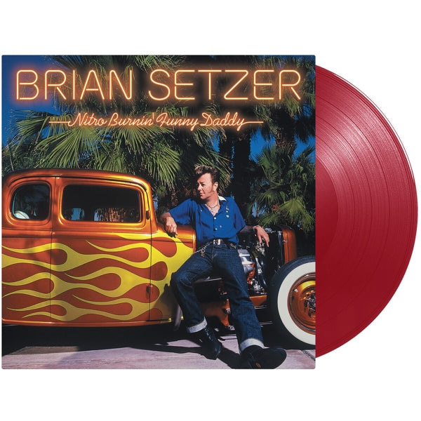 Brian Setzer - Nitro Burnin' Funny Daddy |  Vinyl LP | Brian Setzer - Nitro Burnin' Funny Daddy (LP) | Records on Vinyl