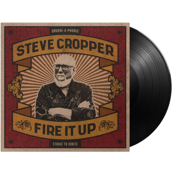  |  Vinyl LP | Steve Cropper - Fire It Up (LP) | Records on Vinyl