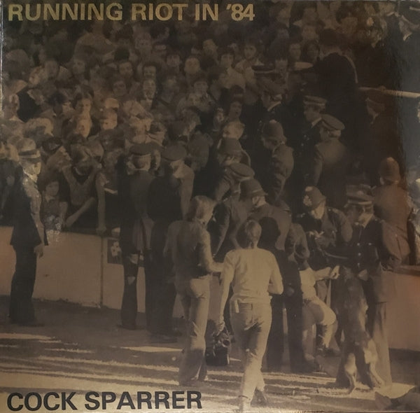  |  Vinyl LP | Cock Sparrer - Running Riot In '84 (LP) | Records on Vinyl