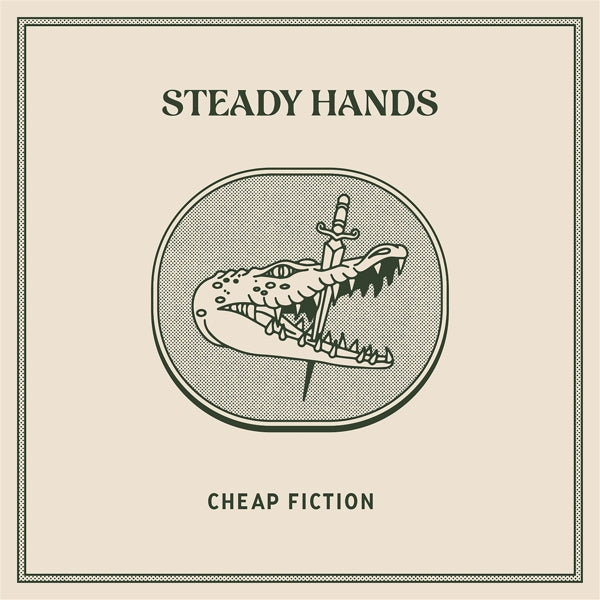  |  Vinyl LP | Steady Hands - Cheap Fiction (LP) | Records on Vinyl